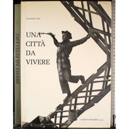 Una città da vivere