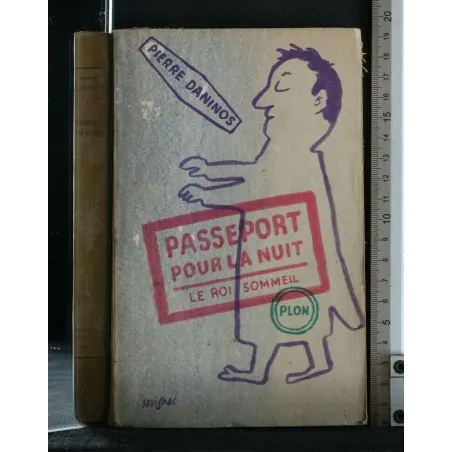 PASSEPORT POUR LA NUIT OU LE ROI-SOMMEIL