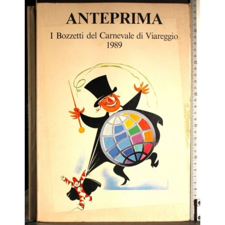 Anteprima. I bozzetti del Carnevale di Viareggio 1989