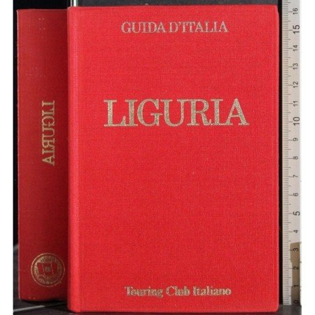 Guida d'Italia. Liguria