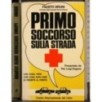 Primo soccorso sulla strada