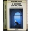 La storia di San Michele