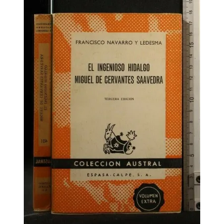 EL INGENIOSO HIDALGO MIGUEL DE CERVANTES SAAVEDRA
