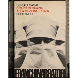 Colpo di grazia alla sezione terza