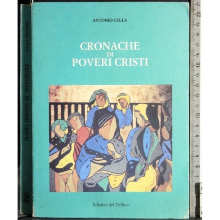 Cronache di poveri cristi