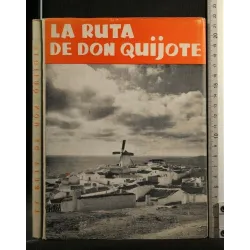 LA RUTA DE DON QUIJOTE
