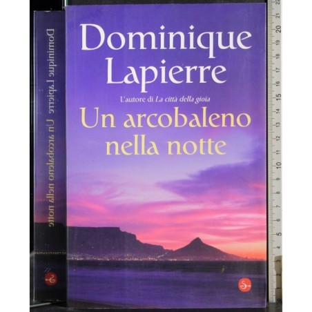Un arcobaleno nella notte