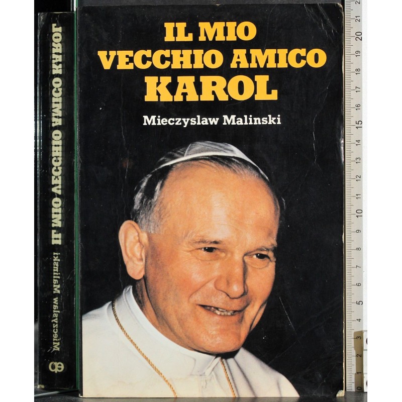 Il mio vecchio amico Karol