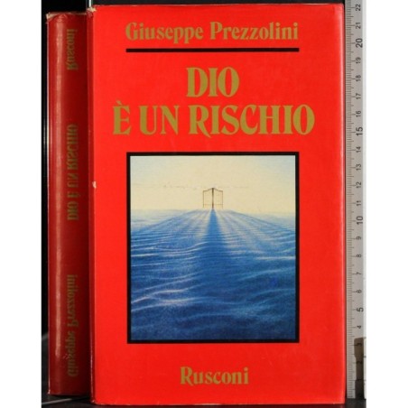 Dio è un rischio