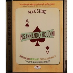 Ingannando Houdini