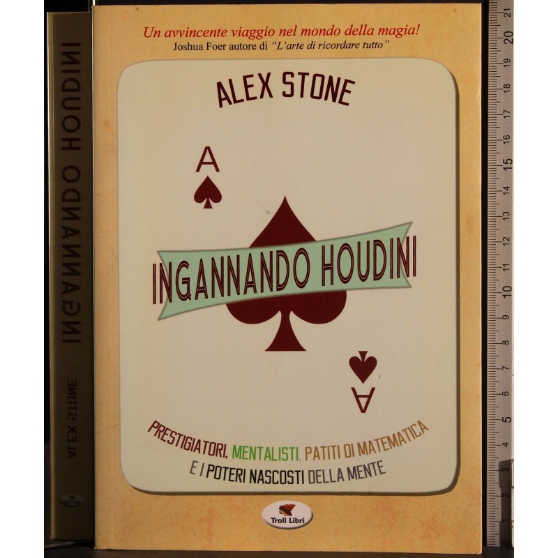Ingannando Houdini