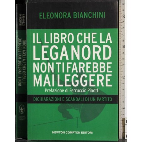 Il libro che la leganord non ti farebbe mai leggere