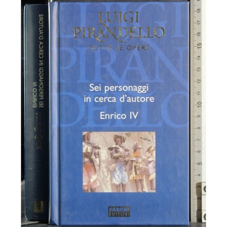 Sei personaggi in cerca d'autore. Enrico IV