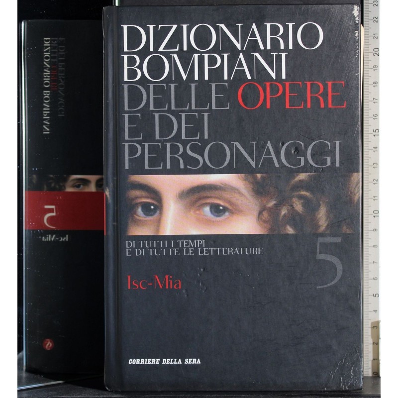 Dizionario delle opere e dei personaggi 5. Isac-Mia