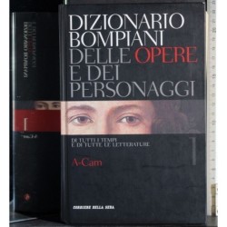 Dizionario delle opere e dei personaggi 1. A-Cam