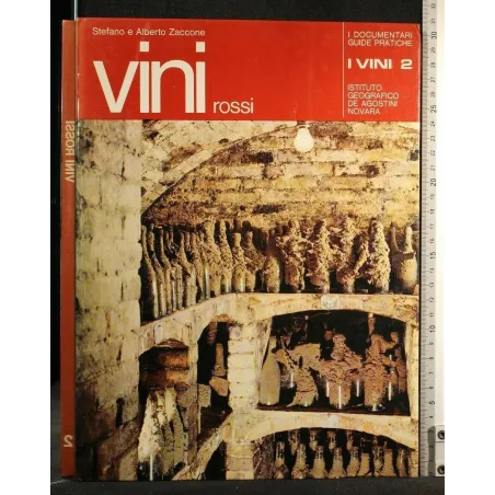 I DOCUMENTARI VINI ROSSI VOLUME 2