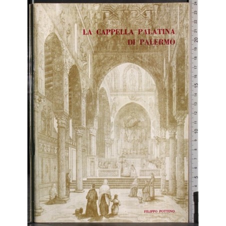 La Cappella palatina di Palermo