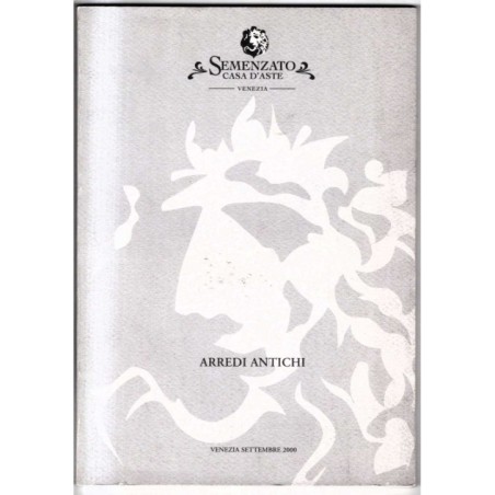 FRANCO SEMENZATO. VENEZIA. ARREDI ANTICHI. CATALOGO ASTA SETTEMBRE 2000.