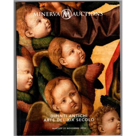 MINERVA. ROMA. DIPINTI ANTICHI E XIX SEC. CATALOGO ASTA 29 NOVEMBRE 2016.