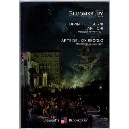 BLOOMSBURY. ROMA. DIPINTI ANTICHI E XIX SEC. CATALOGO ASTA 29/30 NOVEMBRE 2011.
