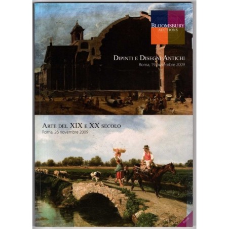 BLOOMSBURY. ROMA. DIPINTI ANTICHI E XIX-XX SEC. CATALOGO ASTA 19/26 NOV 2009.
