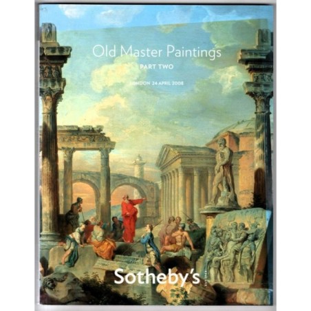 SOTHEBY'S. LONDON. OLD MASTER PAINTINGS PART II. CATALOGO ASTA 24 APRIL 2008.