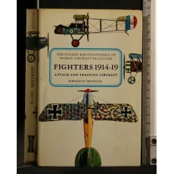 FIGHTERS 1914-19 ATTACK AND TRAINING AIRCRAFT