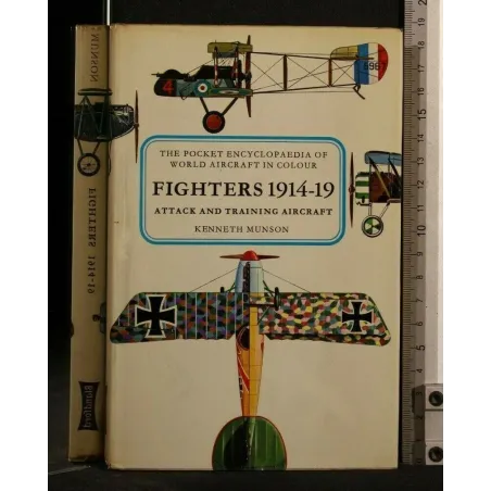 FIGHTERS 1914-19 ATTACK AND TRAINING AIRCRAFT