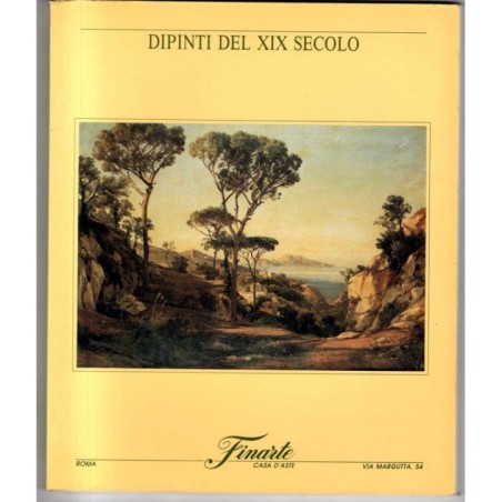 FINARTE. ROMA. DIPINTI DEL XIX SEC. CATALOGO ASTA 26 AL 29 MAGGIO 1989.