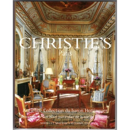 CHRISTIE'S. PARIS. COLLECTION BARON HOTTINGUER. CATALOGO ASTA 3 DEC 2003.