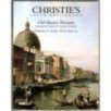 CHRISTIE'S. SOUTH KENSINGTON. OLD MASTER PICTURES. CATALOGO ASTA 27 OCT 1999.