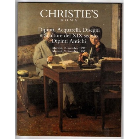 CHRISTIE'S. ROMA. DIPINTI DEL XIX SEC E ANTICHI. CATALOGO ASTA 2/9 DICE 1997.