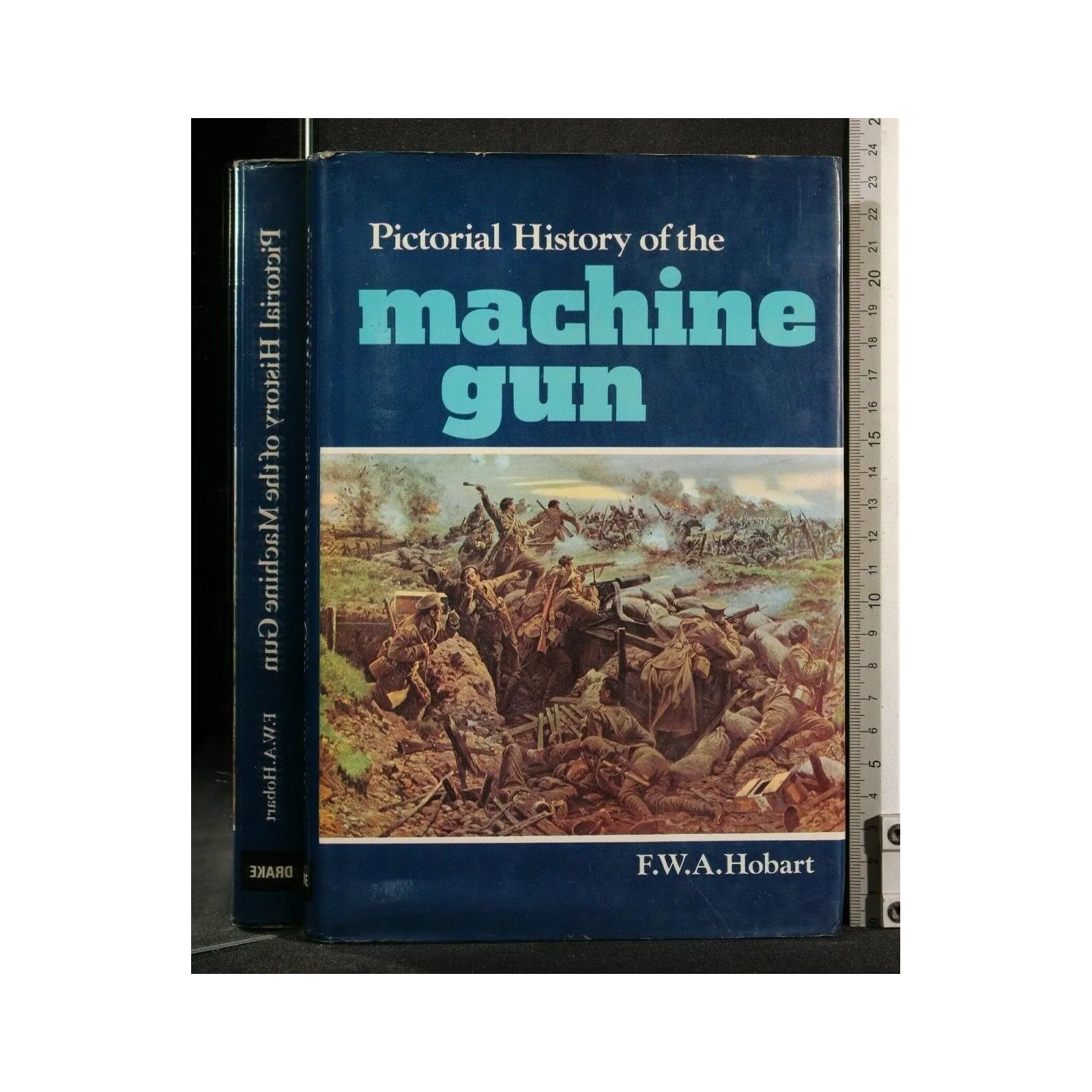 PICTORIAL HISTORY OF THE MACHINE GUN