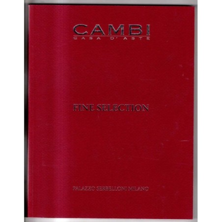 CAMBI. MILANO. FINE SELECTION PARTE II. CATALOGO ASTA 2 DICEMBRE 2013.