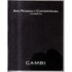 CAMBI. GENOVA. ARTE MODERNA E CONTEMPORANEA. CATALOGO ASTA 6 DICEMBRE 2012.