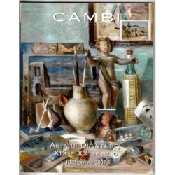 CAMBI. GENOVA. ASTA E DIPINTI XIX - XX SEC. CATALOGO ASTA 10 DICEMBRE 2007.