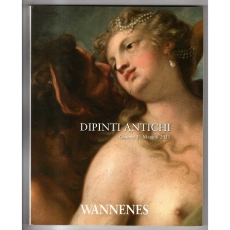 WANNENES. GENOVA. DIPINTI ANTICHI. CATALOGO ASTA 31 MAGGIO 2011.