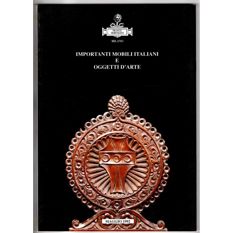 FRANCO SEMENZATO. VENEZIA. MOBILI ITALIANI. CATALOGO ASTA MAGGIO 1992.