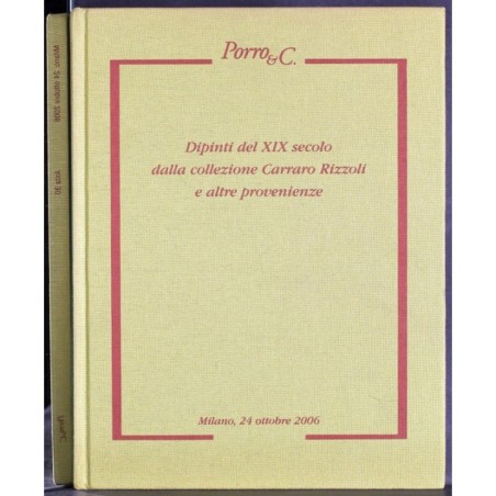 PORRO & C. MILANO. DIPINTI DEL XIX SEC. CATALOGO ASTA 24 OTT 2006.