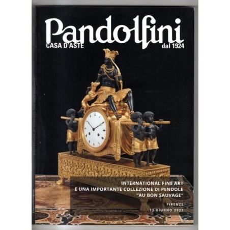 PANDOLFINI. FIRENZE. INTERNATIONAL FINE ART. CATALOGO ASTA 13 GIUGNO 2023.