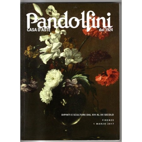PANDOLFINI. FIRENZE. DIPOINTI DAL XIV AL XX SEC. CATALOGO ASTA 1 MARZO 2017.