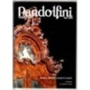 PANDOLFINI. FIRENZE. MOBILI ARREDI OGGETTI D'ARTE. CATALOGO ASTA 23 MARZO 2022.
