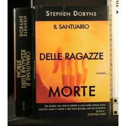 IL SANTUARIO DELLE RAGAZZE MORTE