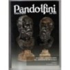 PANDOLFINI. FIRENZE. OGGETTI DAL MEDIOEVO AL XIX. CATALOGO ASTA 16 GIU 2022.
