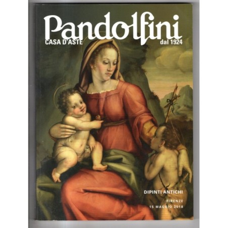 PANDOLFINI. FIRENZE. DIPINTI ANTICHI. CATALOGO ASTA 15 MAGGIO 2018.