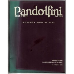 PANDOLFINI. FIRENZE. NOVANTA ANNI DI ASTE. CATALOGO ASTA 28 OTTOBRE 2014.