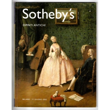SOTHEBY'S. MILANO. DIPINTI ANTICHI. CATALOGO ASTA 11 GIUGNO 2002.