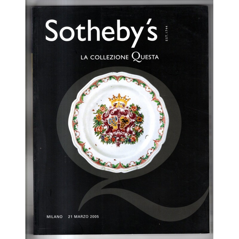 SOTHEBY'S. MILANO. LA COLLEZIONE QUESTA. CATALOGO ASTA 21 MARZO 2005.