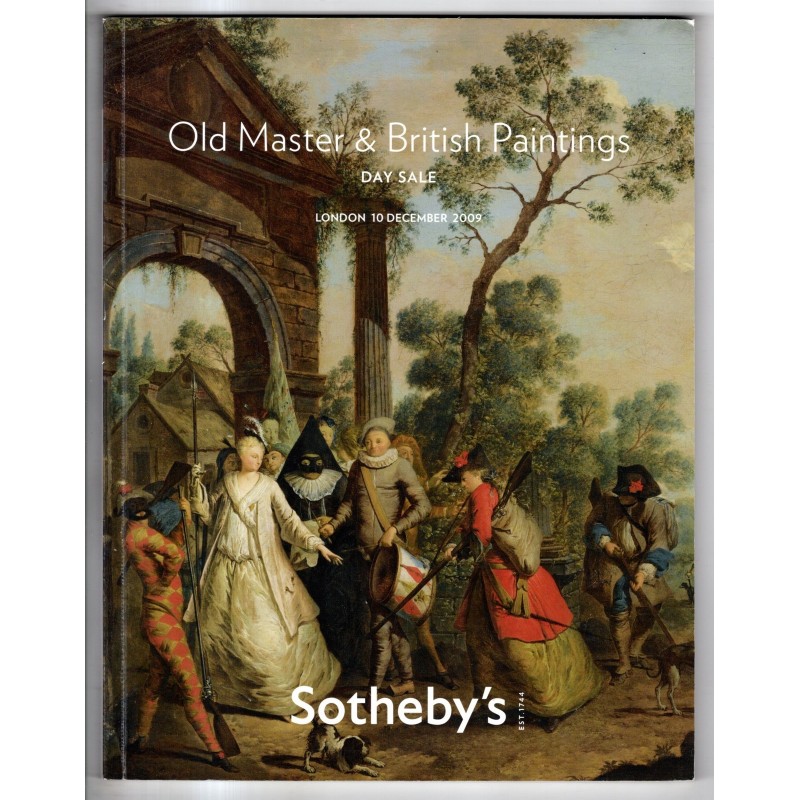 SOTHEBY'S. LONDON. OLD MASTER & BRITISH PAINTINGS. CATALOGO ASTA 10 DEC 2009.