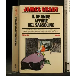 IL GRANDE AFFARE DEL SASSOLINO